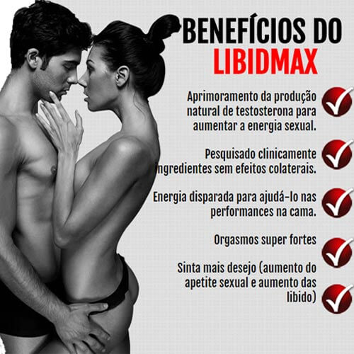 Libidmax e seus Benefícios